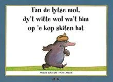 Fan de lytse mol dy't witte wol – Holzwarth – boek cover