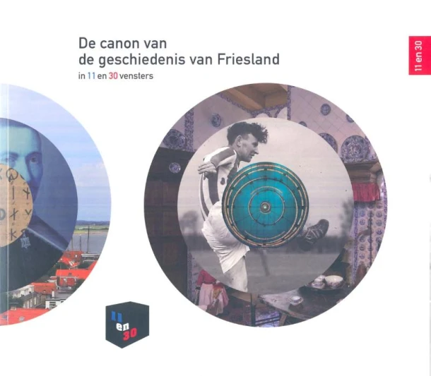 De canon van de geschiedenis van Fryslan in 11 en 30 vensters – Rinze Boersma – boek cover