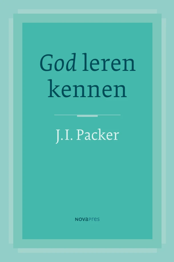 God leren kennen – J.I. Packer – boek cover