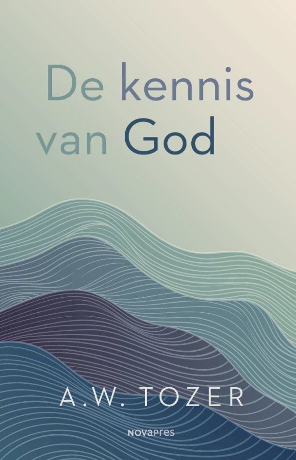 De kennis van God – A.W. Tozer – boek cover