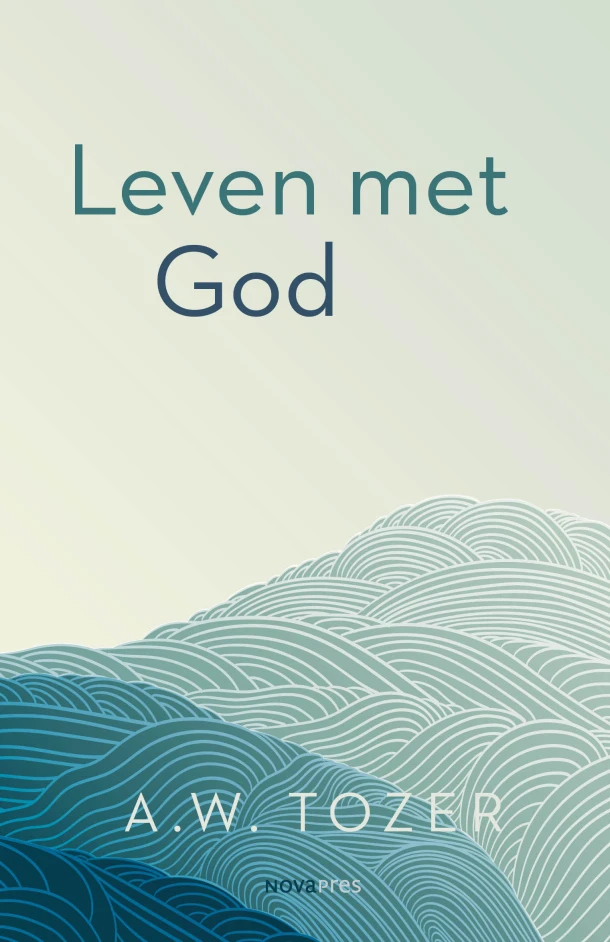 Leven met God – A.W. Tozer – boek cover