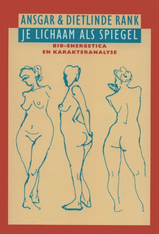 Je lichaam als spiegel – A. Rank – boek cover