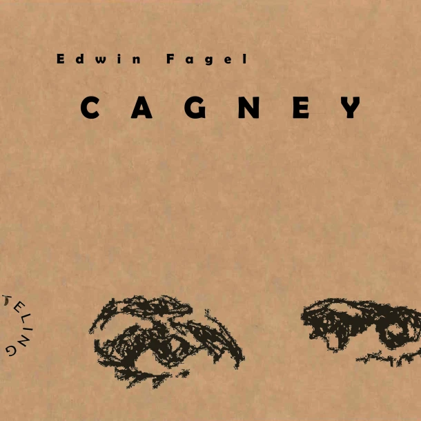 Cagney – Edwin Fagel – boek cover