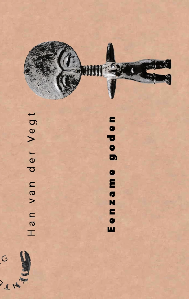 Eenzame goden – Han van der Vegt – boek cover