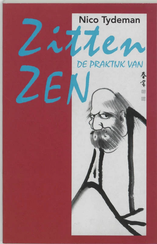 Zitten, de praktijk van Zen – Nico Tydeman – boek cover