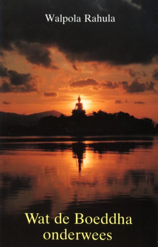 Wat de Boeddha onderwees – W.S. Rahula – boek cover