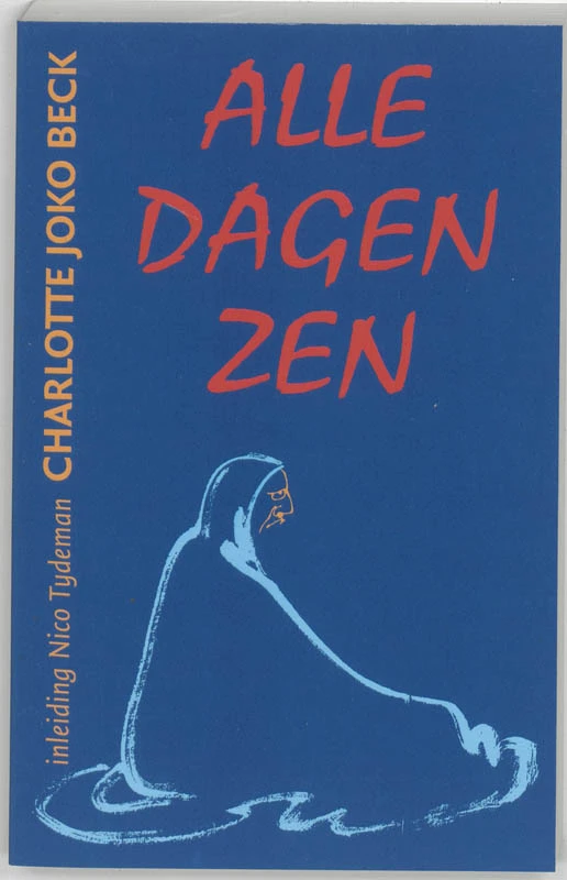 Alle dagen Zen – C.J. Beck – boek cover