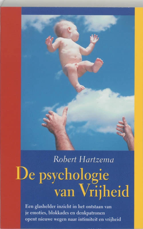 De Psychologie van Vrijheid – Robert Hartzema – boek cover