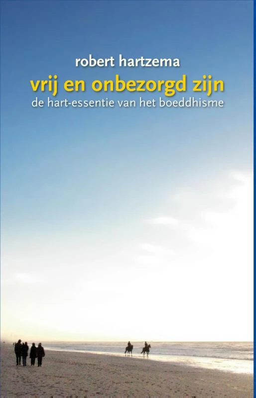 Vrij & onbezorgd – Robert Hartzema – boek cover