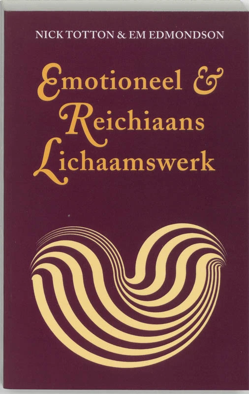 Emotioneel & Reichiaans lichaamswerk – N. Totton – boek cover