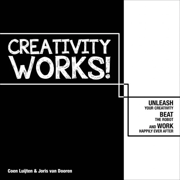 Creativity Works! – Coen Luijten – boek cover