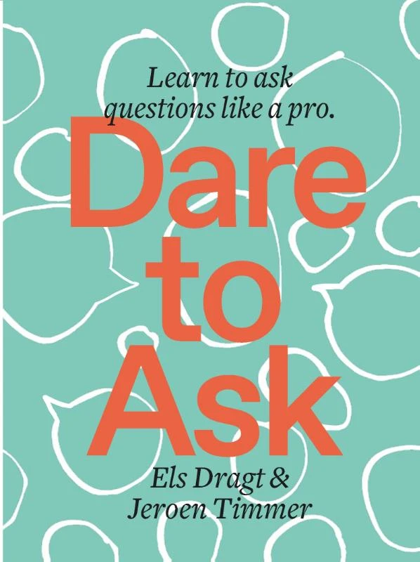 Dare to Ask – Els Dragt – boek cover