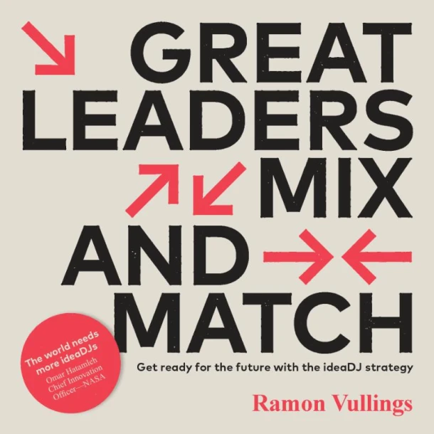 Great leaders mix and match – Ramon Vullings – boek cover