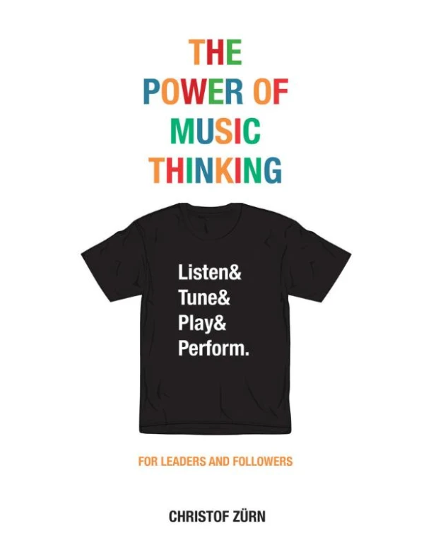 The Power of Music Thinking – Christof Zürn – boek cover
