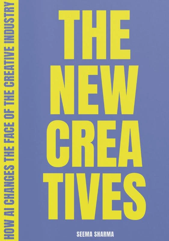 The New Creatives – Seema Sharma – boek cover