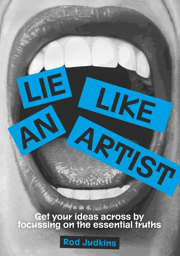 Lie like an artist – Rod Judkins – boek cover
