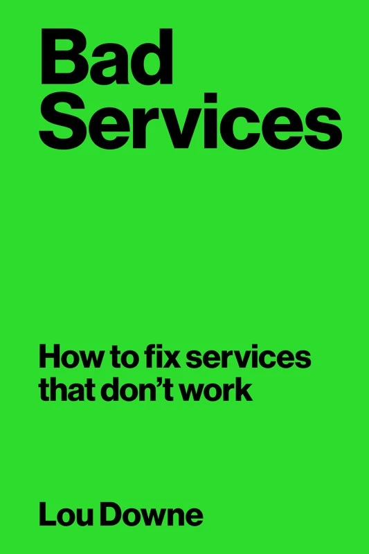 Bad Services – Lou Downe – boek cover