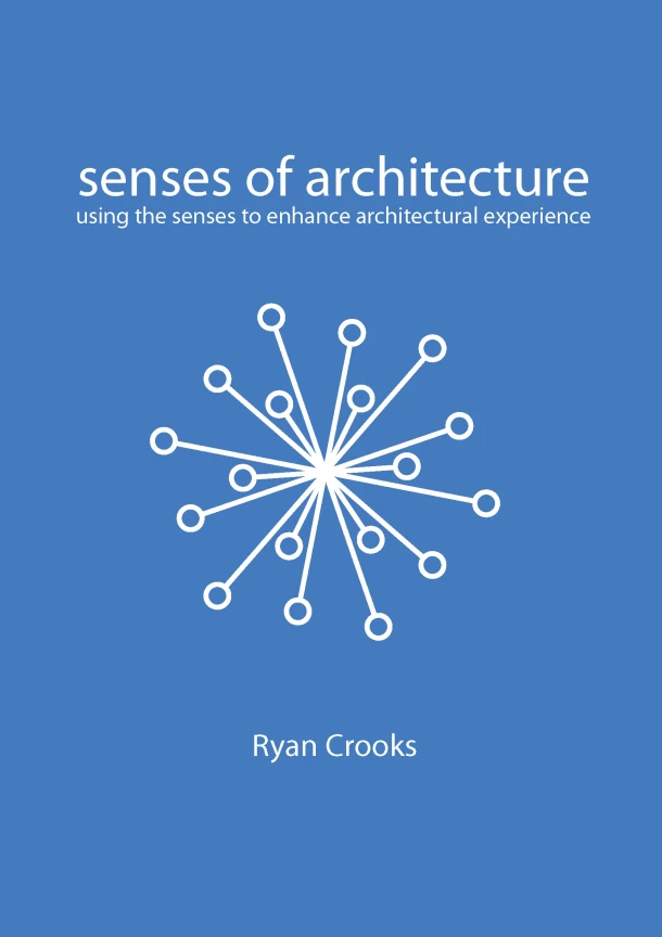 Senses of Architecture – Ryan Crooks – boek cover