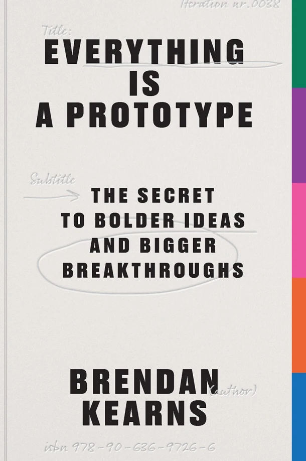 Everything is a Prototype – Brendan Kearns – boek cover