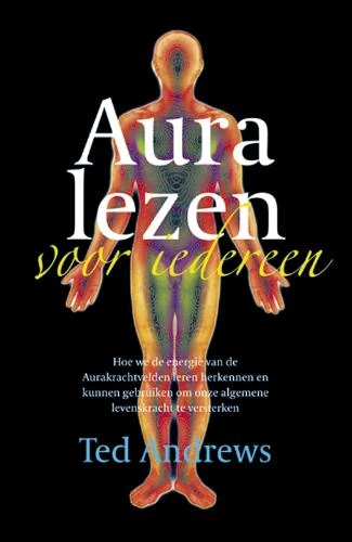 Aura lezen voor iedereen – Ted Andrews – boek cover