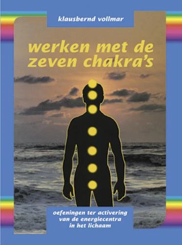 Werken met de zeven chakra's – K. Vollmar – boek cover