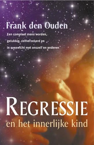 Regressie en het innerlijke kind – F. den Ouden – boek cover