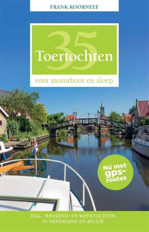35 Toertochten voor motorboot en sloep – Frank Koorneef – boek cover