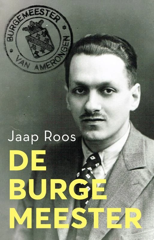 De burgemeester – Jaap Roos – boek cover