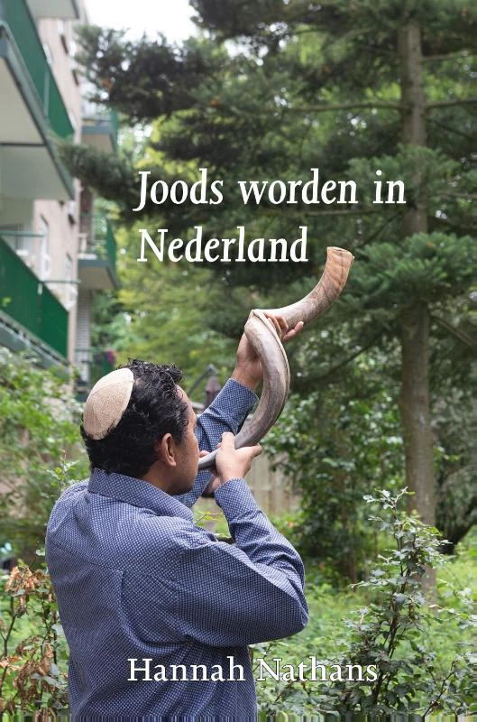 Joods worden in Nederland – Hannah Nathans – boek cover