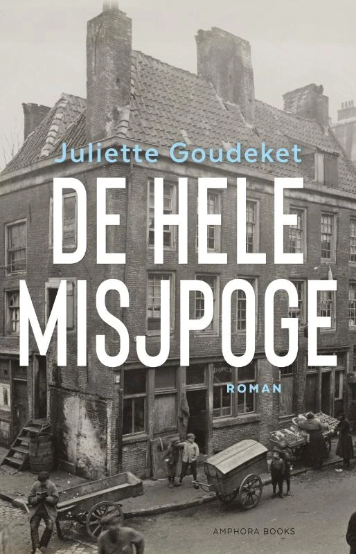 De hele misjpoge – Juliette Goudeket – boek cover