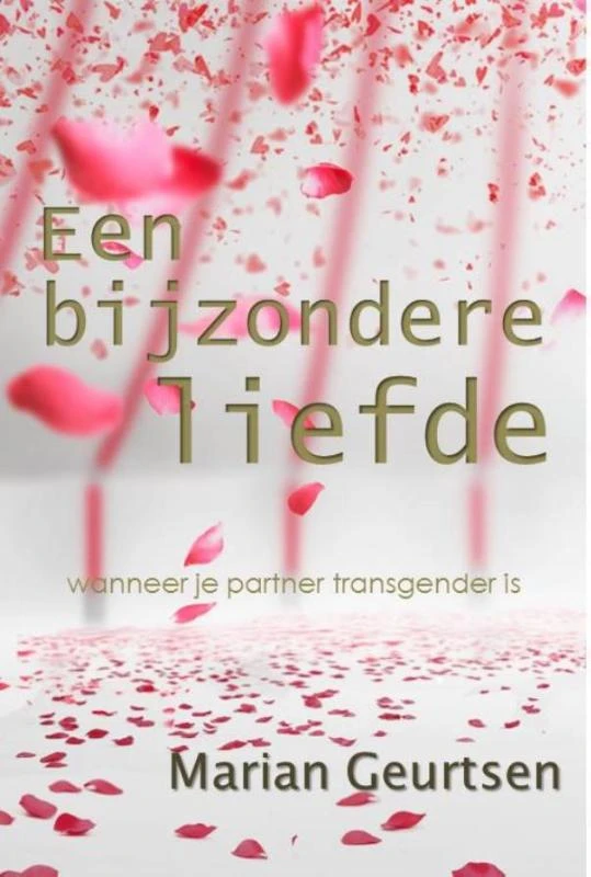 Een bijzondere liefde – Marian Geurtsen – boek cover
