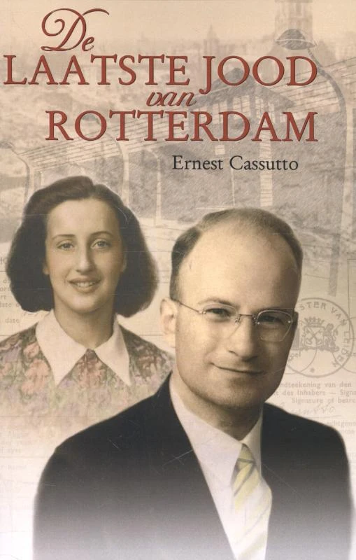 De laatste Jood van Rotterdam – Ernesto Cassutto – boek cover