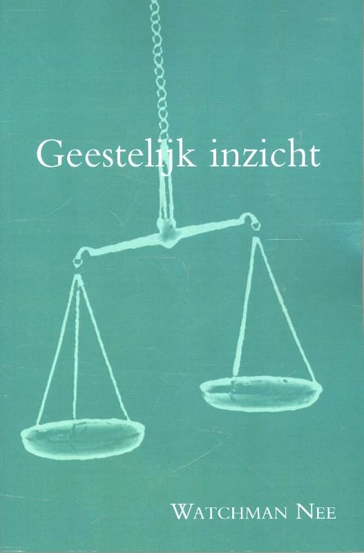 Geestelijk inzicht – Watchman Nee – boek cover