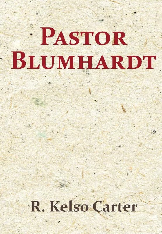 Pastor Blumhardt – R. Kelso Carter – boek cover