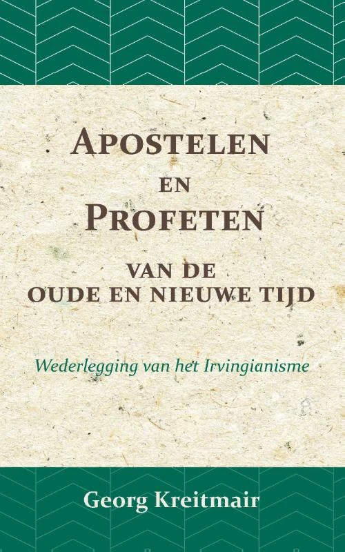 Apostelen en profeten van de oude en de nieuwe tijd – Georg Kreitmair – boek cover