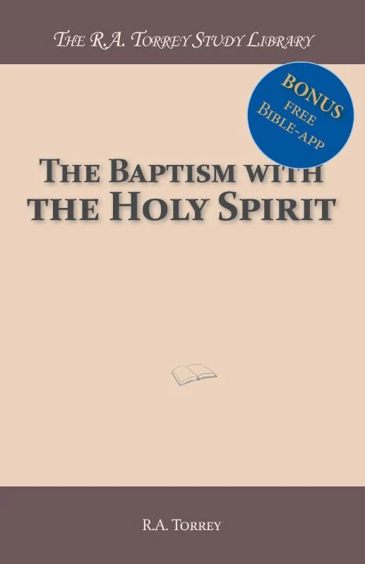 The Baptism with the Holy Spirit – R.A. Torrey – boek cover