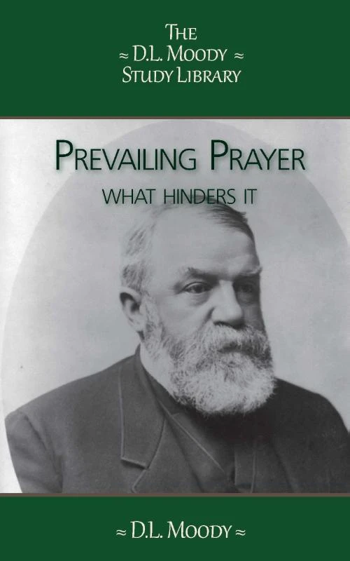 Prevailing Prayer – D.L. Moody – boek cover