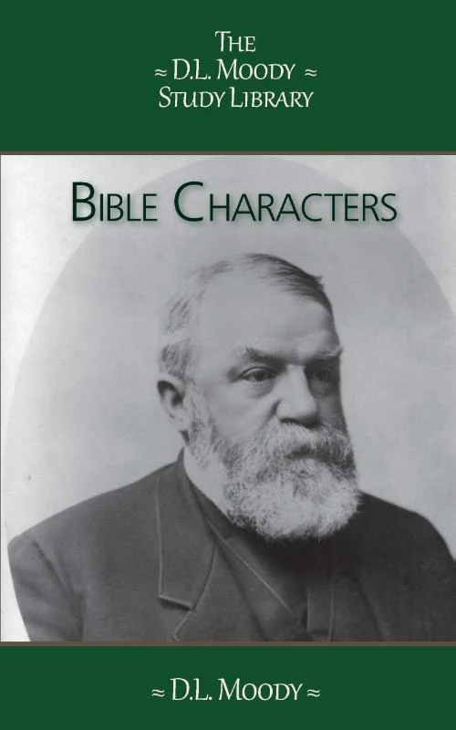 Bible Characters – D.L. Moody – boek cover