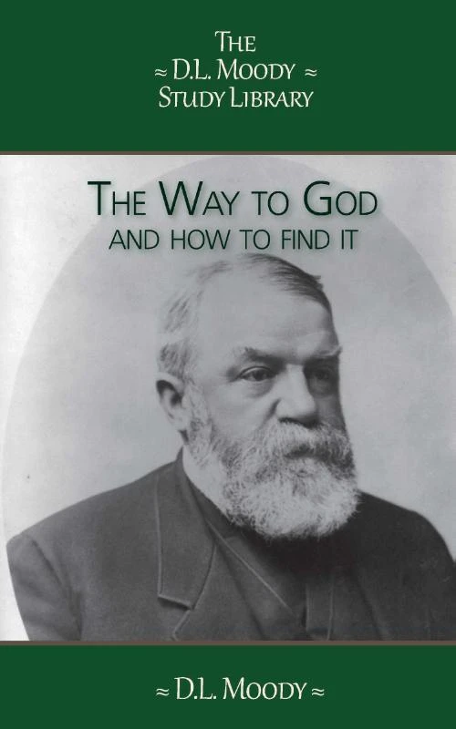 The Way to God – D.L. Moody – boek cover