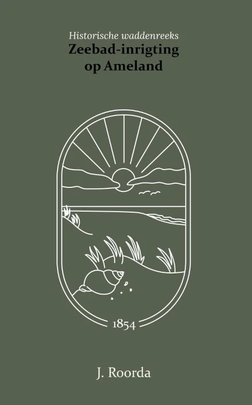 Zeebad-inrichting op het eiland Ameland – J. Roorda – boek cover