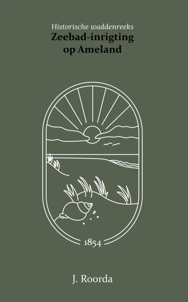 Zeebad-inrichting op het eiland Ameland – J. Roorda – boek cover