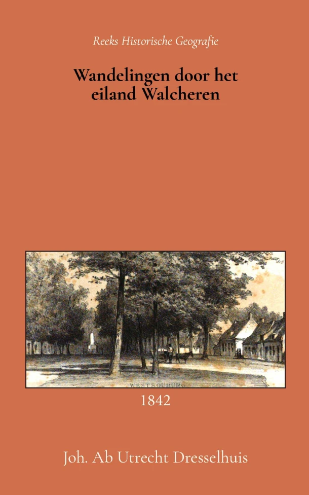 Wandelingen door het eiland Walcheren – Johs. Ab Utrecht Dresselhuis – boek cover