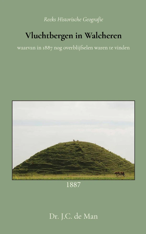Vluchtbergen in Walcheren – Dr. J.C. de Man – boek cover