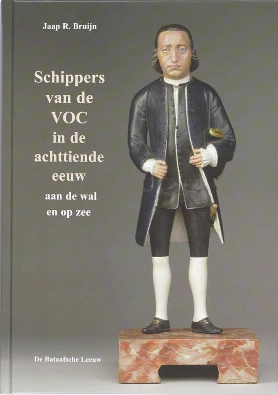Schippers van de VOC in de achttiende eeuw – J.R. Bruijn – boek cover