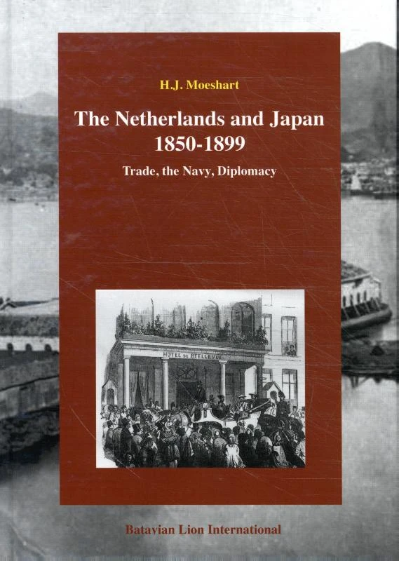 The Netherlands and Japan 1850-1899 – Herman J. Moeshart – boek cover