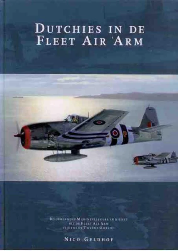 Dutchies in de Fleet Air Arm – Nico Geldhof – boek cover