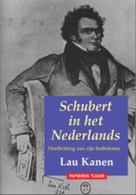 Schubert in het Nederlands – Lau Kanen – boek cover