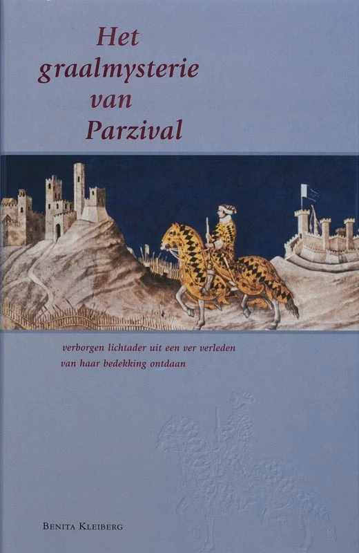 Het graalmysterie van Parzival – B. Kleiberg – boek cover