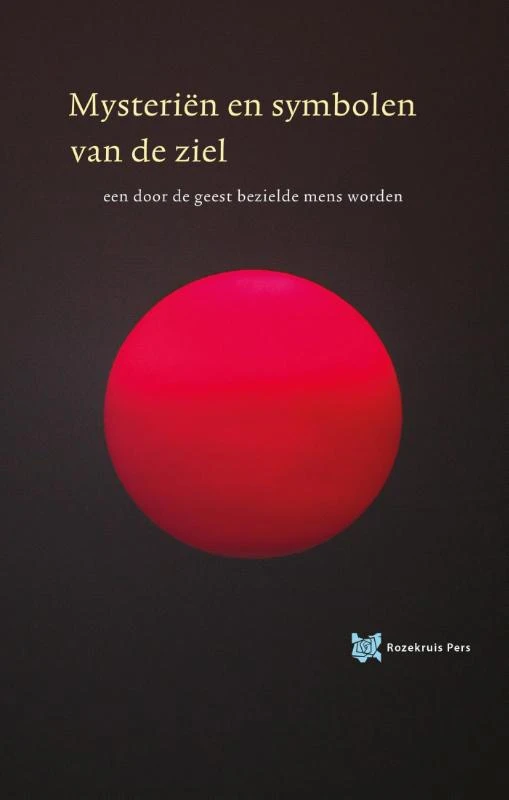 Mysteriën en symbolen van de ziel – André de Boer – boek cover