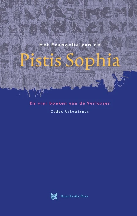 Het Evangelie van de Pistis Sophia – John van den Berg – boek cover